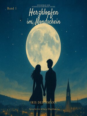cover image of Sehnsuchtsmomente--Herzklopfen im Mondschein